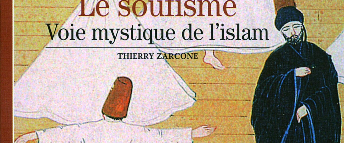 Que lire pour aborder le soufisme ? Institut du monde